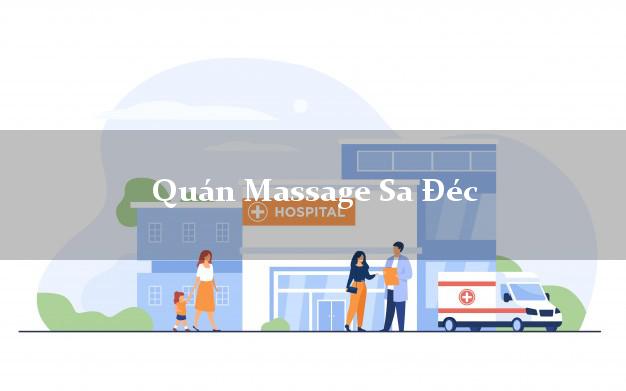 Quán Massage Sa Đéc Đồng Tháp chuyên nghiệp