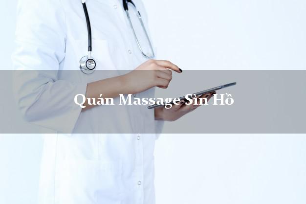 Quán Massage Sìn Hồ Lai Châu giá rẻ