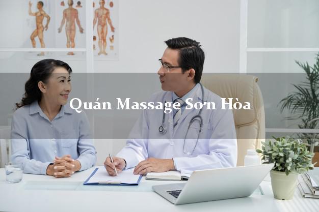 Quán Massage Sơn Hòa Phú Yên giá rẻ