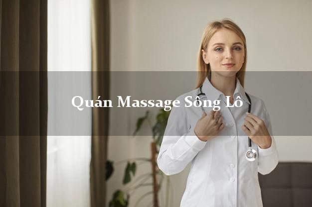 Quán Massage Sông Lô Vĩnh Phúc A - Z