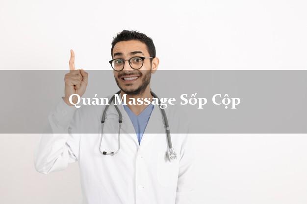 Quán Massage Sốp Cộp Sơn La chuyên nghiệp