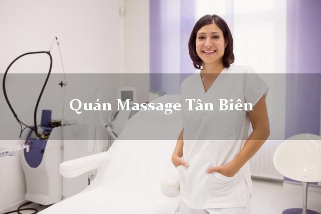 Quán Massage Tân Biên Tây Ninh AZ