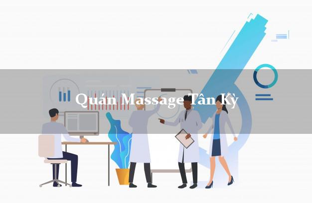 Quán Massage Tân Kỳ Nghệ An AZ