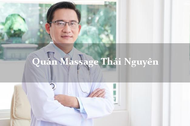 Quán Massage Thái Nguyên AZ