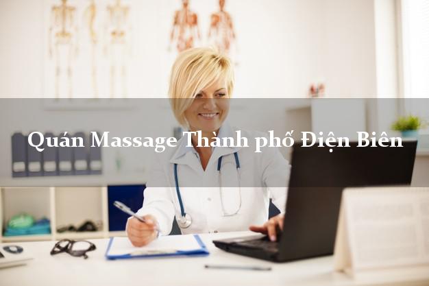 Quán Massage Thành phố Điện Biên AZ