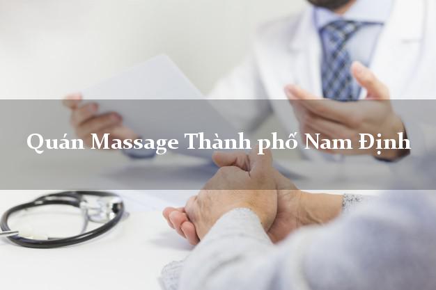 Quán Massage Thành phố Nam Định A - Z