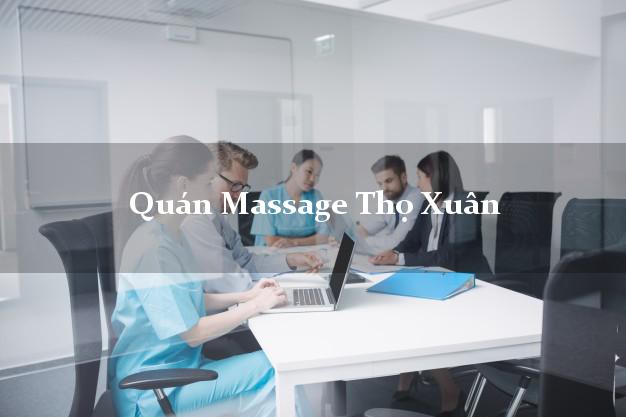 Quán Massage Thọ Xuân Thanh Hóa chuyên nghiệp