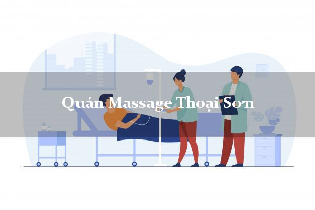 Quán Massage Thoại Sơn An Giang A - Z