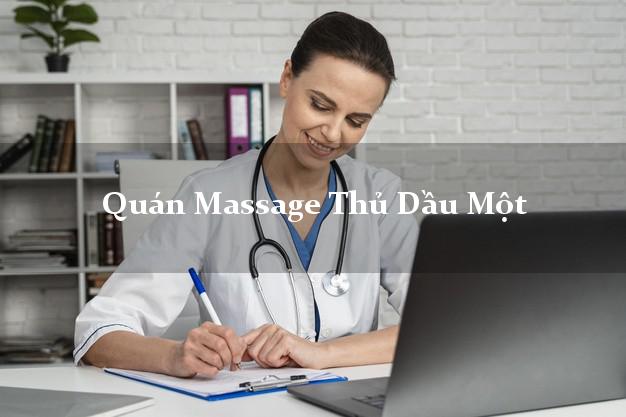 Quán Massage Thủ Dầu Một Bình Dương A - Z