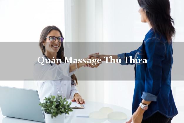 Quán Massage Thủ Thừa Long An chuyên nghiệp