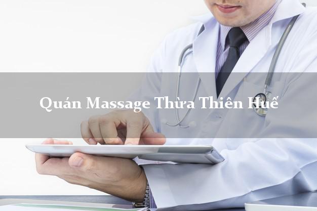 Quán Massage Thừa Thiên Huế AZ