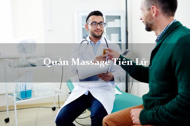 Quán Massage Tiên Lữ Hưng Yên uy tín