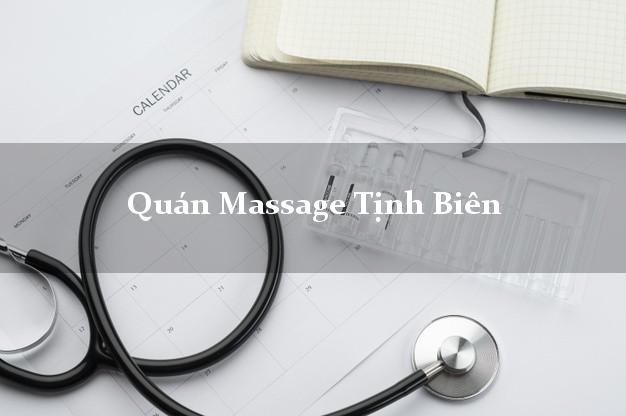 Quán Massage Tịnh Biên An Giang giá rẻ