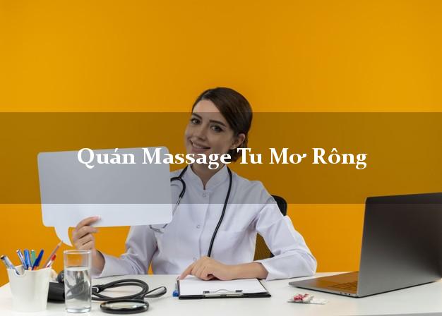 Quán Massage Tu Mơ Rông Kon Tum chuyên nghiệp