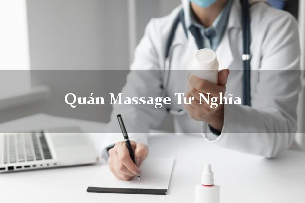 Quán Massage Tư Nghĩa Quảng Ngãi chuyên nghiệp