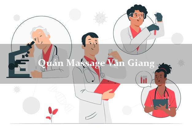 Quán Massage Văn Giang Hưng Yên tốt nhất