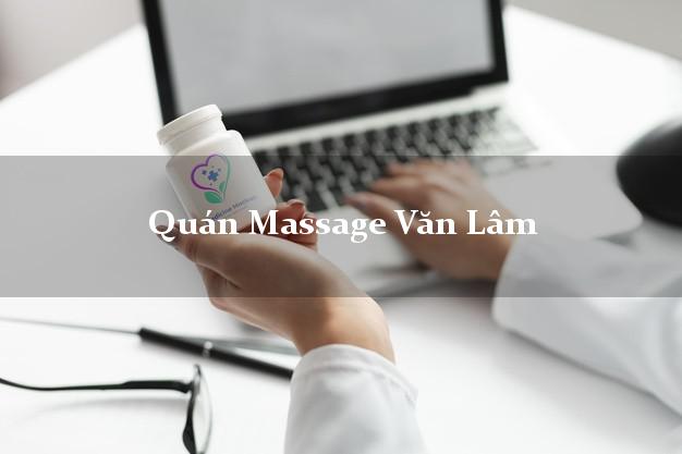 Quán Massage Văn Lâm Hưng Yên AZ