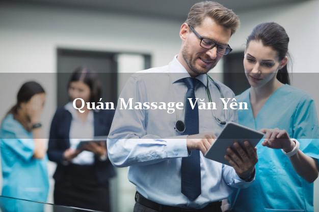 Quán Massage Văn Yên Yên Bái giá rẻ