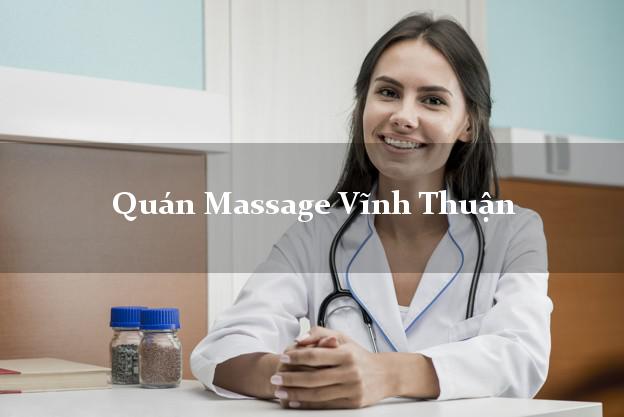 Quán Massage Vĩnh Thuận Kiên Giang A - Z