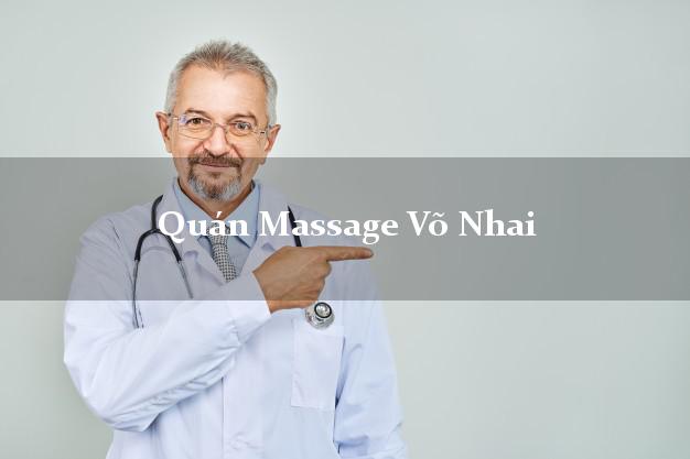 Quán Massage Võ Nhai Thái Nguyên AZ