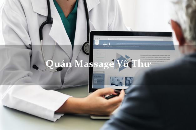 Quán Massage Vũ Thư Thái Bình A - Z